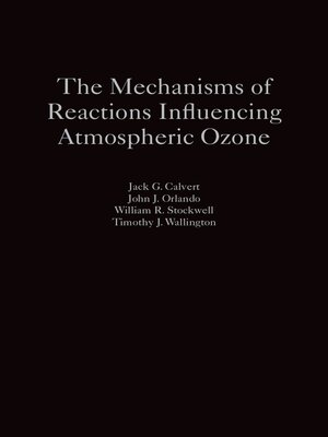 cover image of The Mechanisms of Reactions Influencing Atmospheric Ozone